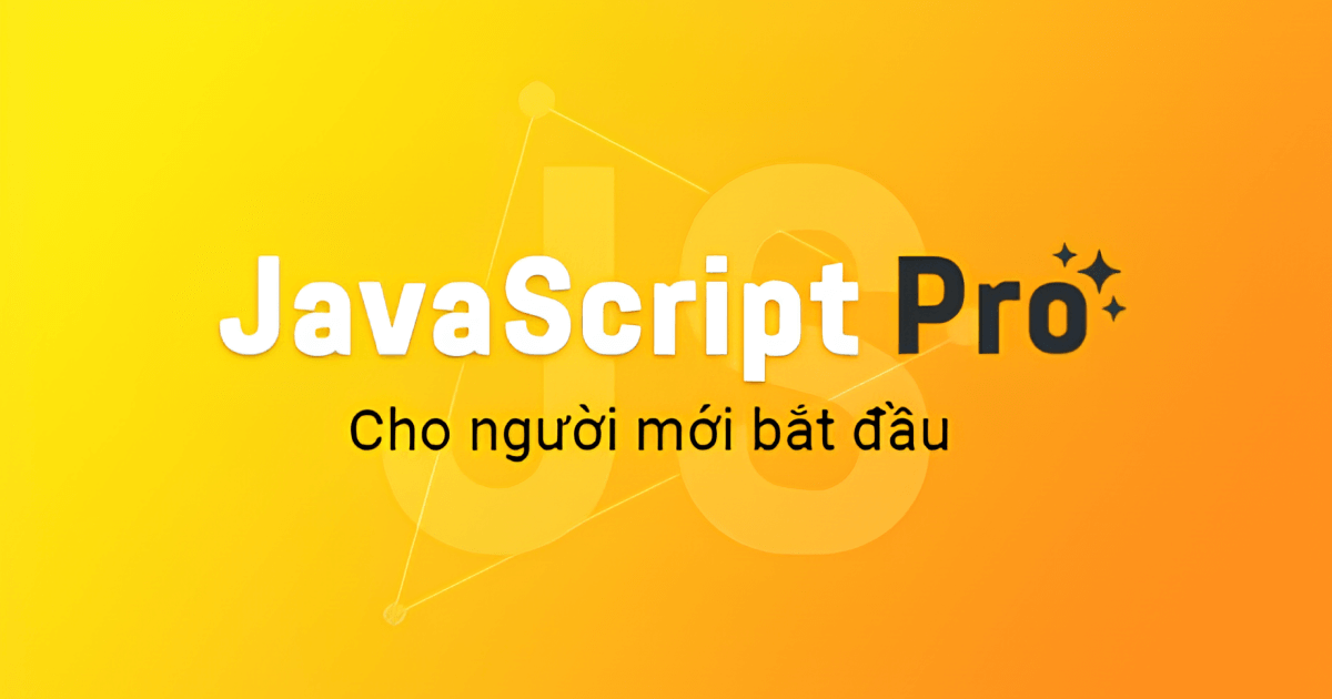JavaScript Chuyên Sâu