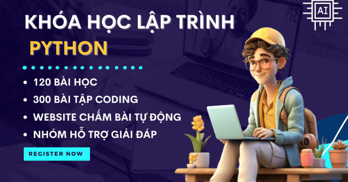 Lập Trình Python Từ Cơ Bản Tới Nâng Cao