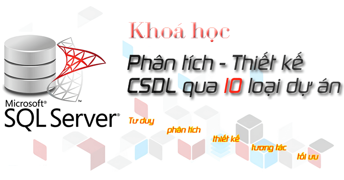 Phân Tích Thiết Kế Cơ Sở Dữ Liệu Với 10 Loại Dự Án