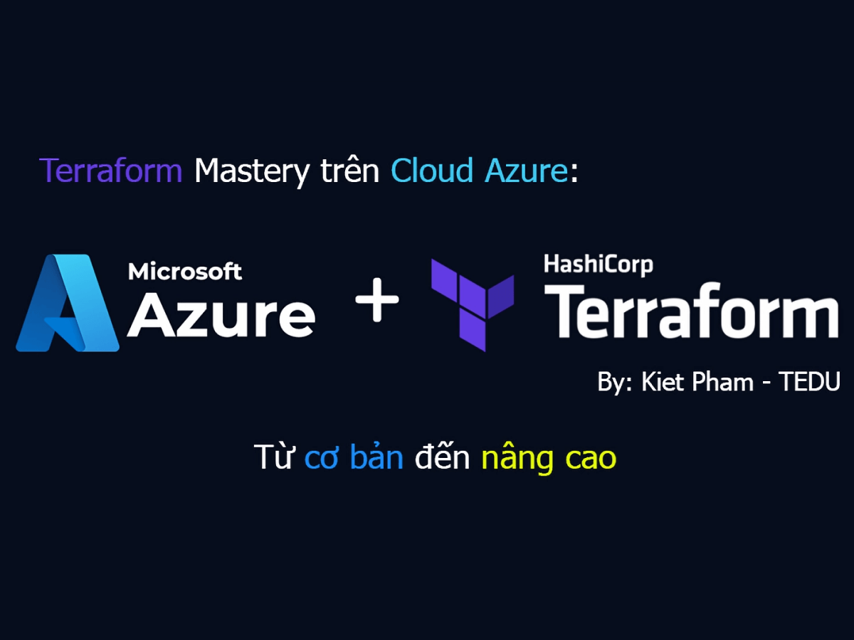 Làm Chủ Terraform Trên Cloud Azure Từ Cơ Bản Đến Nâng Cao