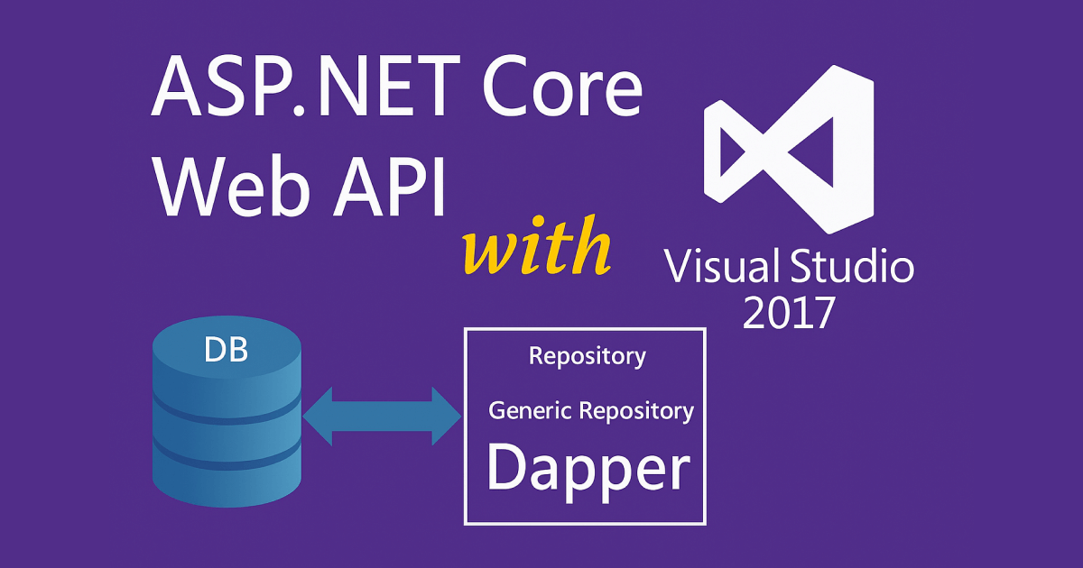 Thiết Kế RESTful API Với ASP.NET Core Và Dapper ORM