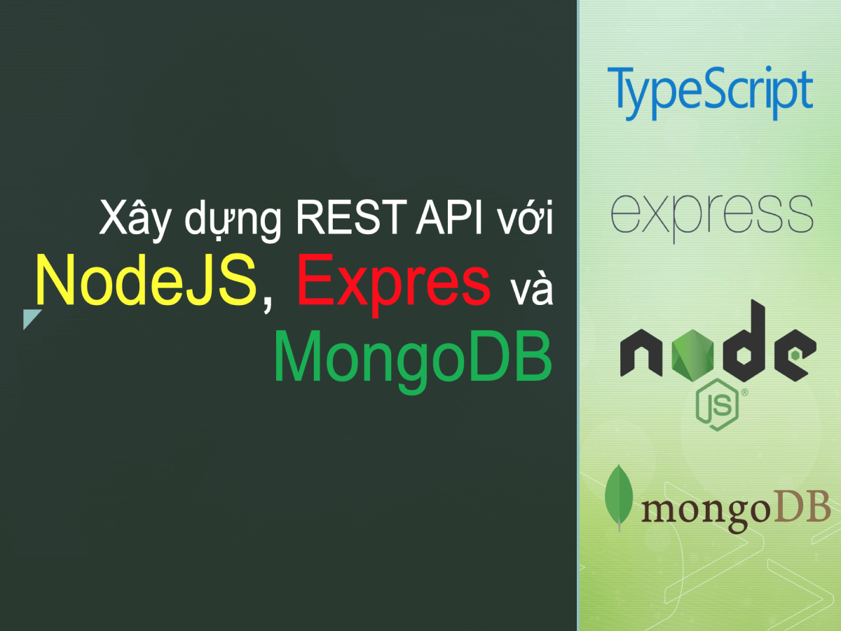 Xây Dựng REST API Với Node.JS Mongodb Và Typescript